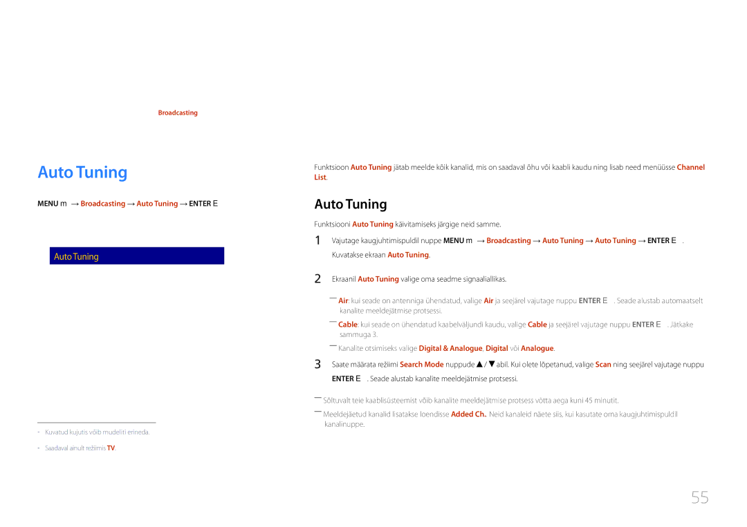 Samsung LH48RMDPLGU/EN, LH40RMDPLGU/EN, LH48RMDELGW/EN manual Menu m → Broadcasting → Auto Tuning → Enter E 