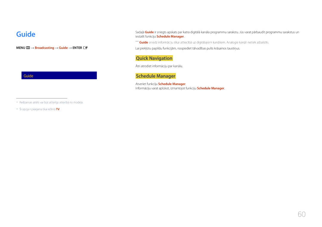 Samsung LH40RMDPLGU/EN, LH48RMDPLGU/EN Quick Navigation, Schedule Manager, Menu m → Broadcasting → Guide → Enter E 