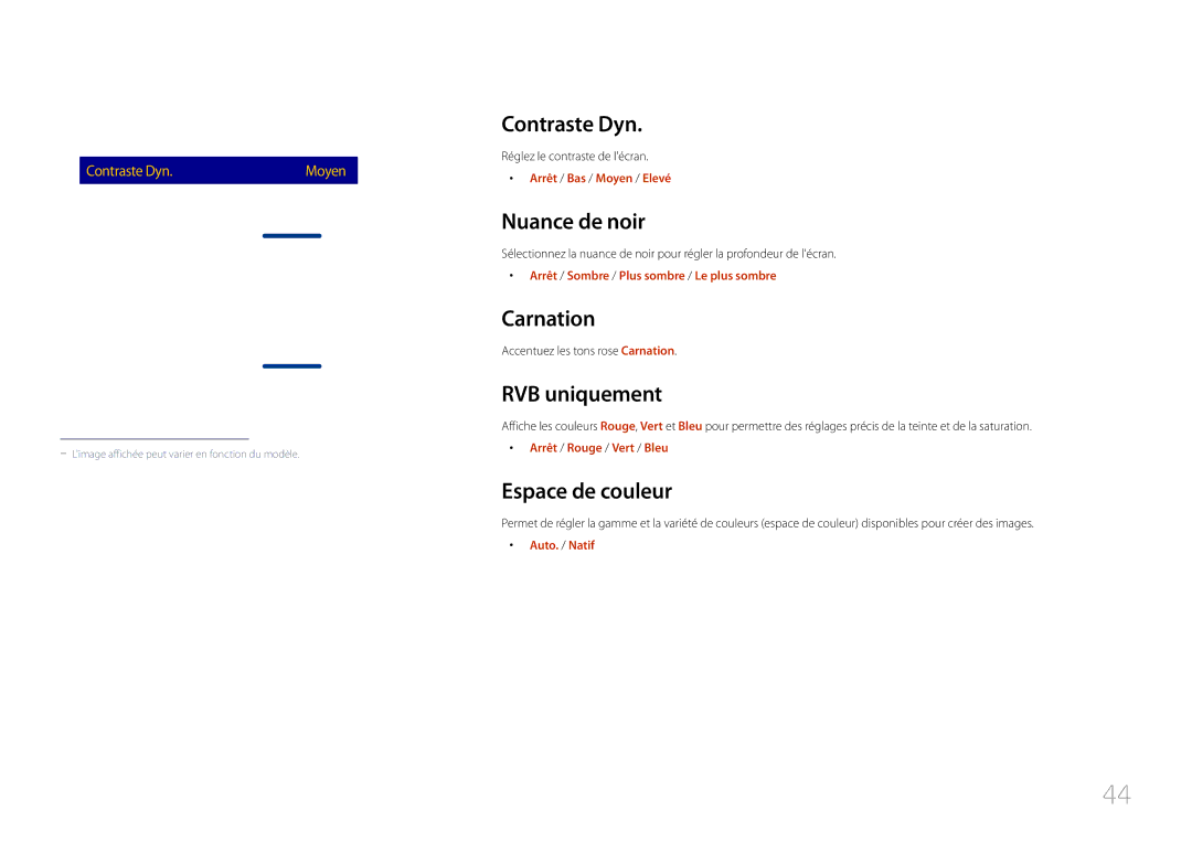 Samsung LH40RMDPLGU/EN, LH48RMDPLGU/EN manual Contraste Dyn, Nuance de noir, Carnation, RVB uniquement, Espace de couleur 