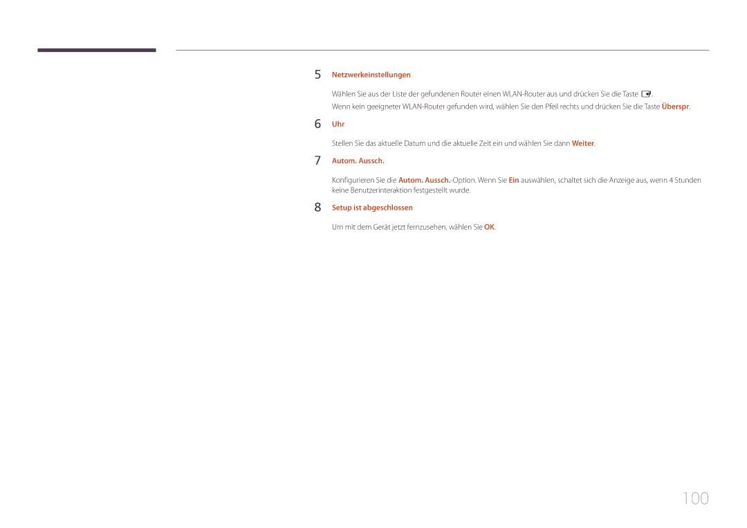 Samsung LH40RMDPLGU/EN, LH48RMDPLGU/EN manual 100, Netzwerkeinstellungen, Uhr, Autom. Aussch, Setup ist abgeschlossen 
