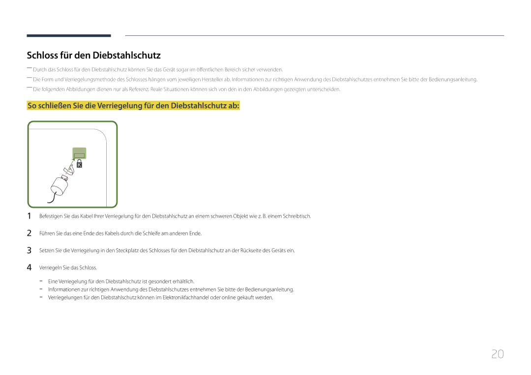 Samsung LH40RMDPLGU/EN manual Schloss für den Diebstahlschutz, So schließen Sie die Verriegelung für den Diebstahlschutz ab 