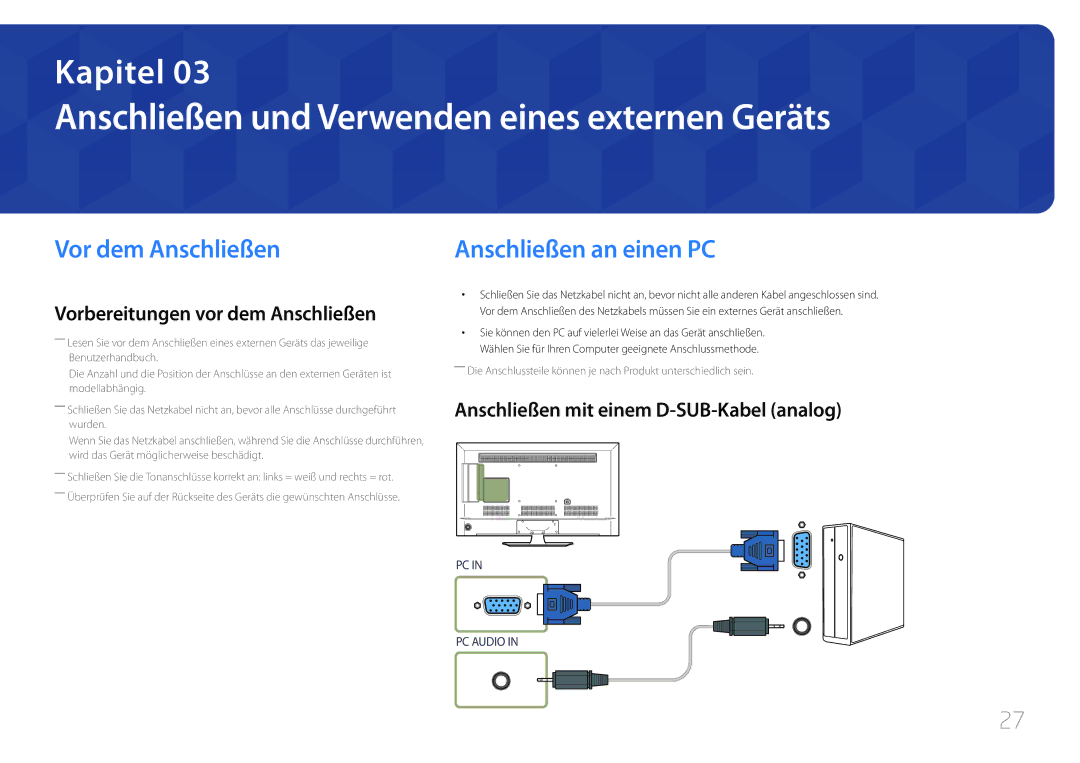 Samsung LH48RMDPLGU/EN manual Anschließen und Verwenden eines externen Geräts, Vor dem Anschließen, Anschließen an einen PC 