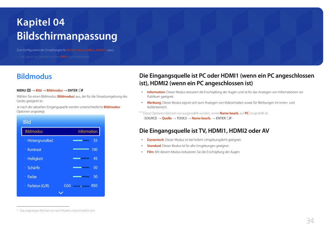 Samsung LH40RMDPLGU/EN, LH48RMDPLGU/EN Bildschirmanpassung, Bildmodus, Die Eingangsquelle ist TV, HDMI1, HDMI2 oder AV 