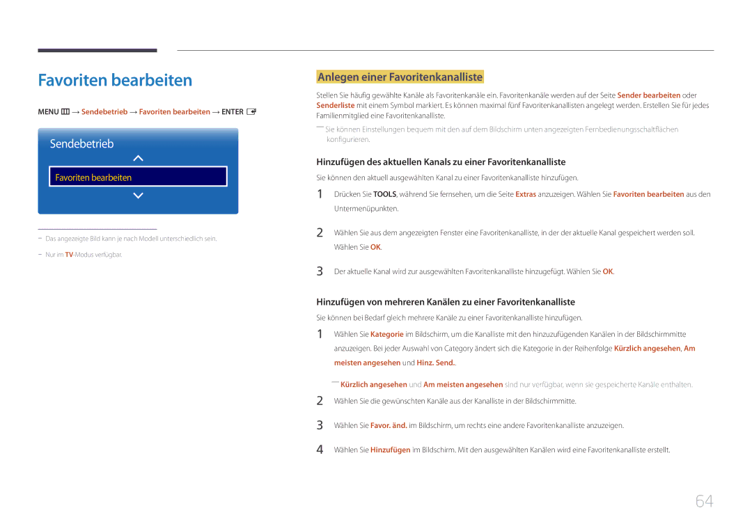 Samsung LH40RMDPLGU/EN manual Favoriten bearbeiten, Anlegen einer Favoritenkanalliste, Untermenüpunkten, Wählen Sie OK 