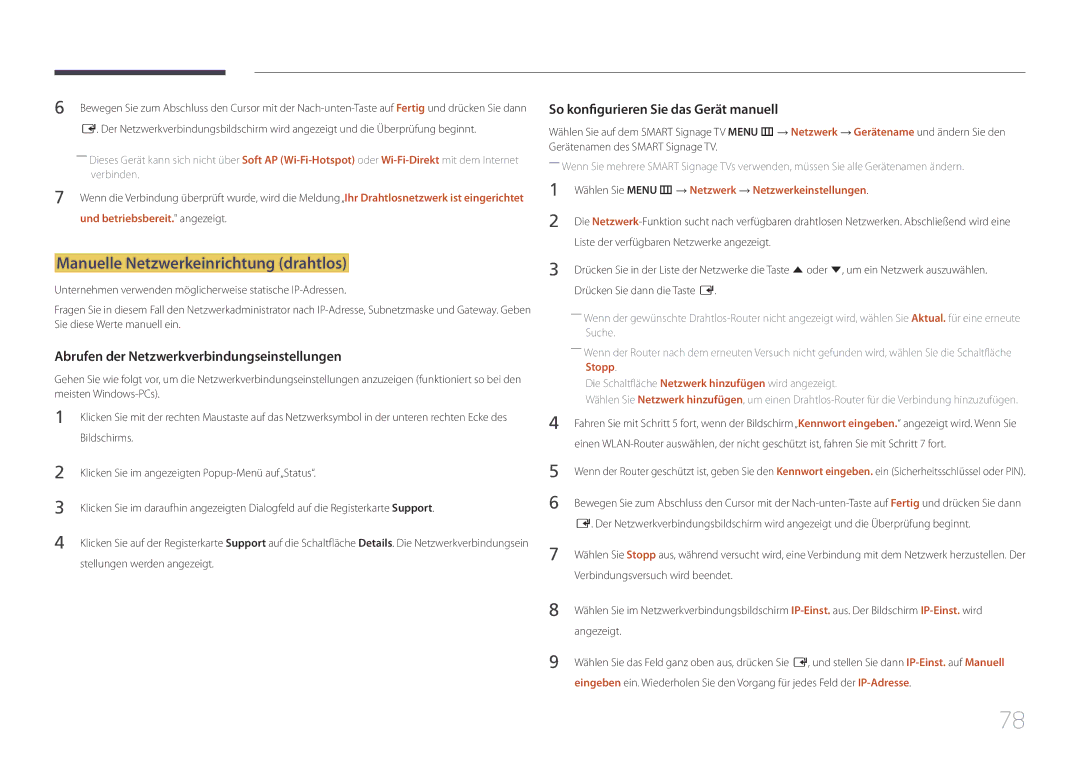 Samsung LH40RMDPLGU/EN, LH48RMDPLGU/EN Manuelle Netzwerkeinrichtung drahtlos, Abrufen der Netzwerkverbindungseinstellungen 