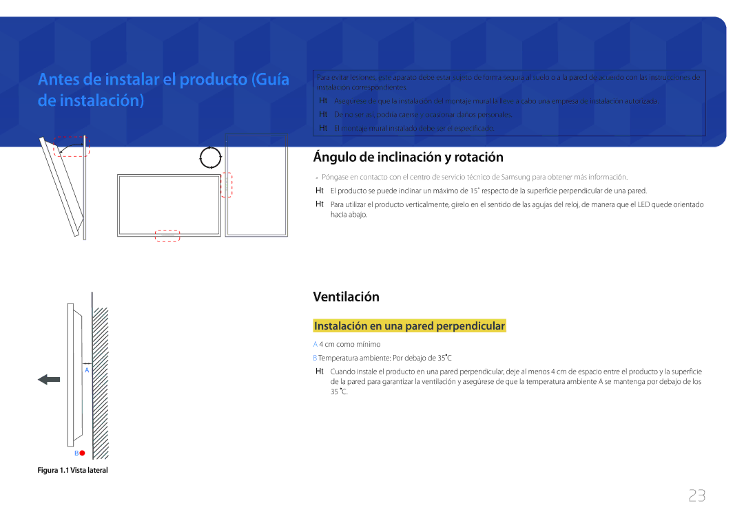 Samsung LH48RMDPLGU/EN Antes de instalar el producto Guía de instalación, Ángulo de inclinación y rotación, Ventilación 