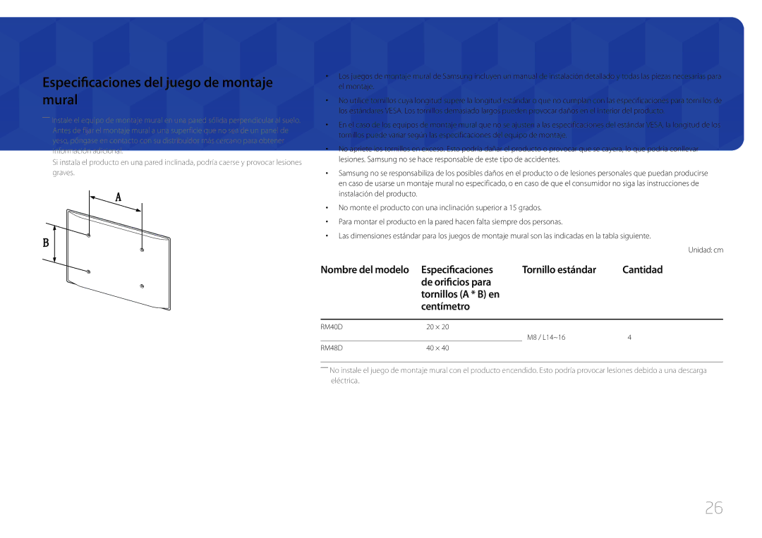 Samsung LH40RMDPLGU/EN Especificaciones del juego de montaje mural, Nombre del modelo Especificaciones Tornillo estándar 