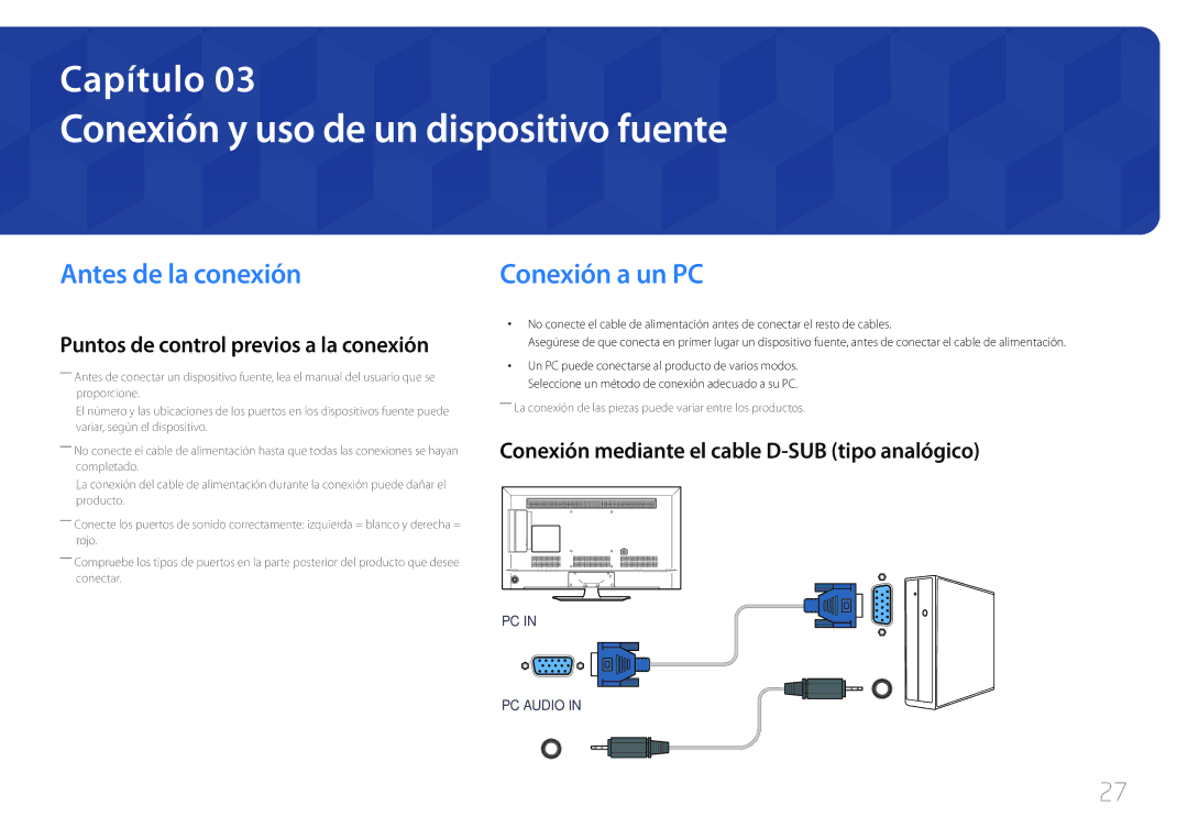 Samsung LH48RMDPLGU/EN, LH40RMDPLGU/EN Conexión y uso de un dispositivo fuente, Antes de la conexión, Conexión a un PC 