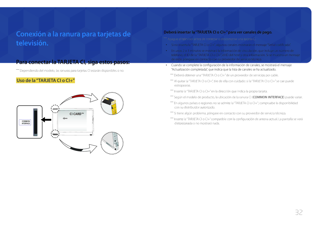 Samsung LH40RMDPLGU/EN Conexión a la ranura para tarjetas de televisión, Para conectar la Tarjeta CI, siga estos pasos 