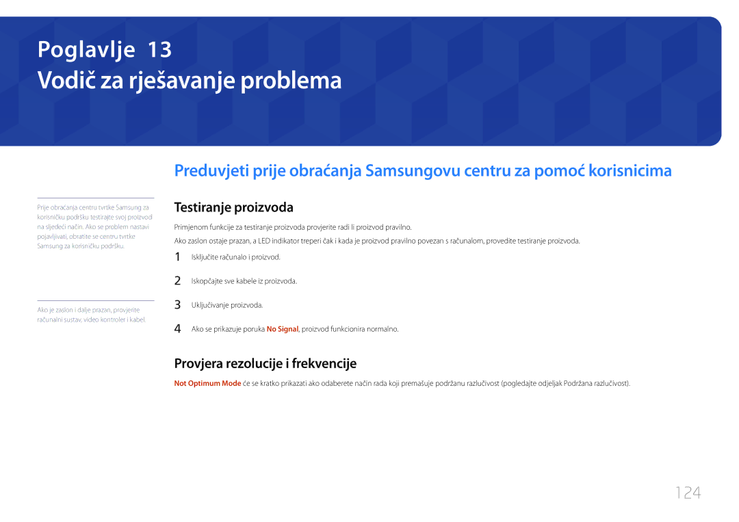 Samsung LH40RMDPLGU/EN manual Vodič za rješavanje problema, 124, Testiranje proizvoda, Provjera rezolucije i frekvencije 