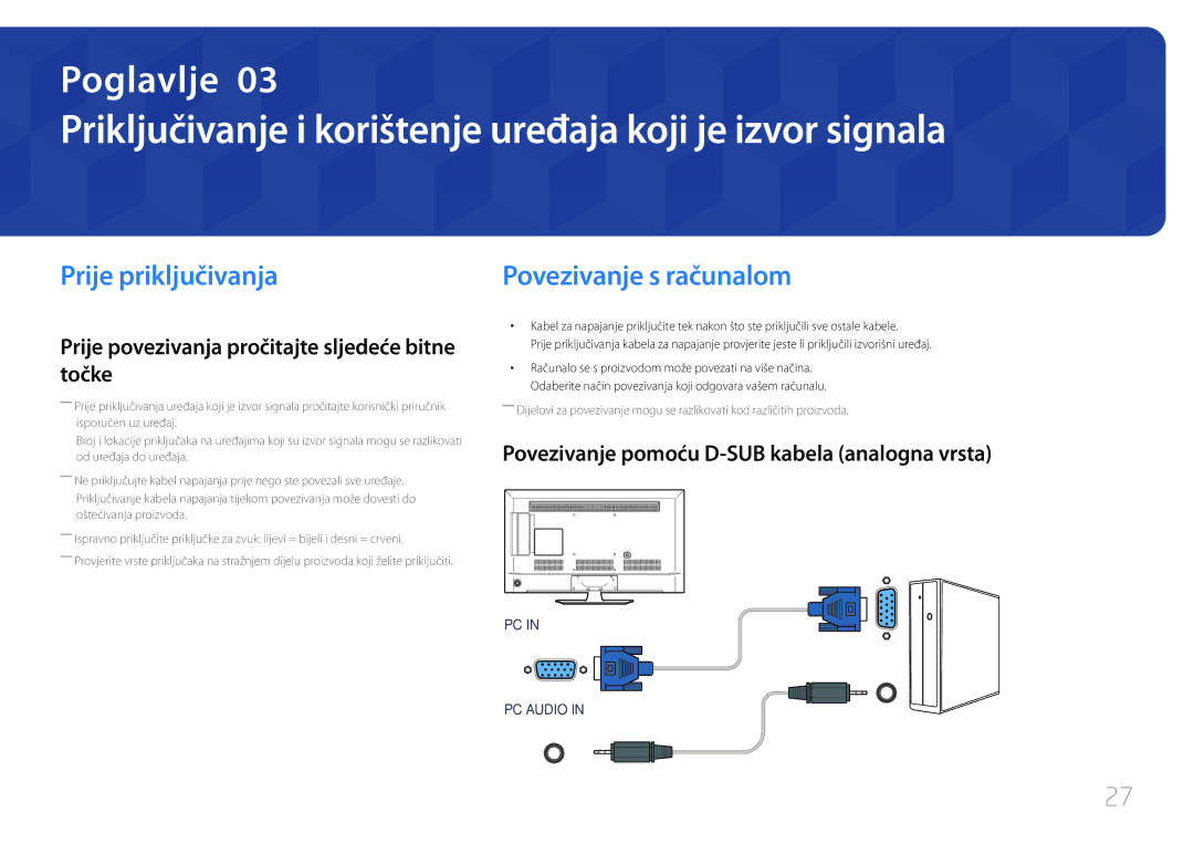 Samsung LH48RMDPLGU/EN, LH40RMDPLGU/EN Priključivanje i korištenje uređaja koji je izvor signala, Prije priključivanja 