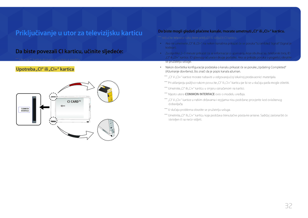 Samsung LH40RMDPLGU/EN, LH48RMDPLGU/EN manual Da biste povezali CI karticu, učinite sljedeće, Upotreba „CI ili „CI+ kartica 