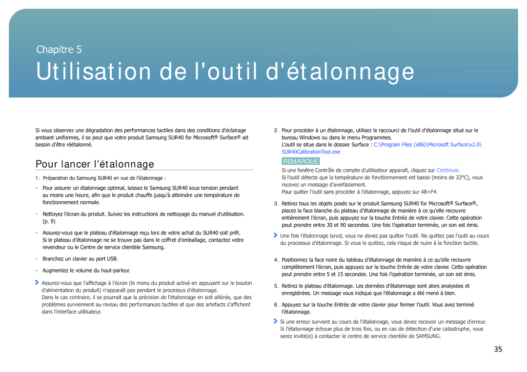 Samsung LH40SFWTGC/EN manual Utilisation de loutil détalonnage, Pour lancer létalonnage 