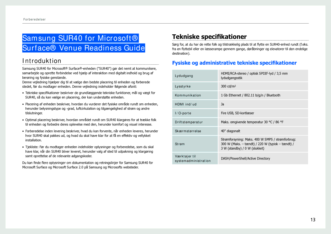 Samsung LH40SFWTGC/EN manual Introduktion, Tekniske specifikationer, Fysiske og administrative tekniske specifikationer 