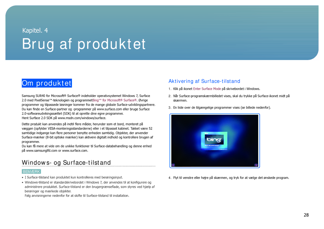 Samsung LH40SFWTGC/EN manual Om produktet, Windows- og Surface-tilstand, Aktivering af Surface-tilstand 