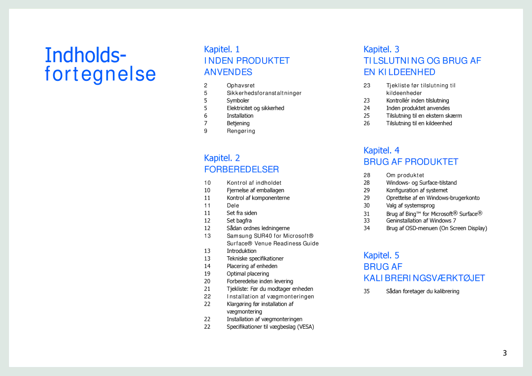 Samsung LH40SFWTGC/EN manual Indholds- fortegnelse 