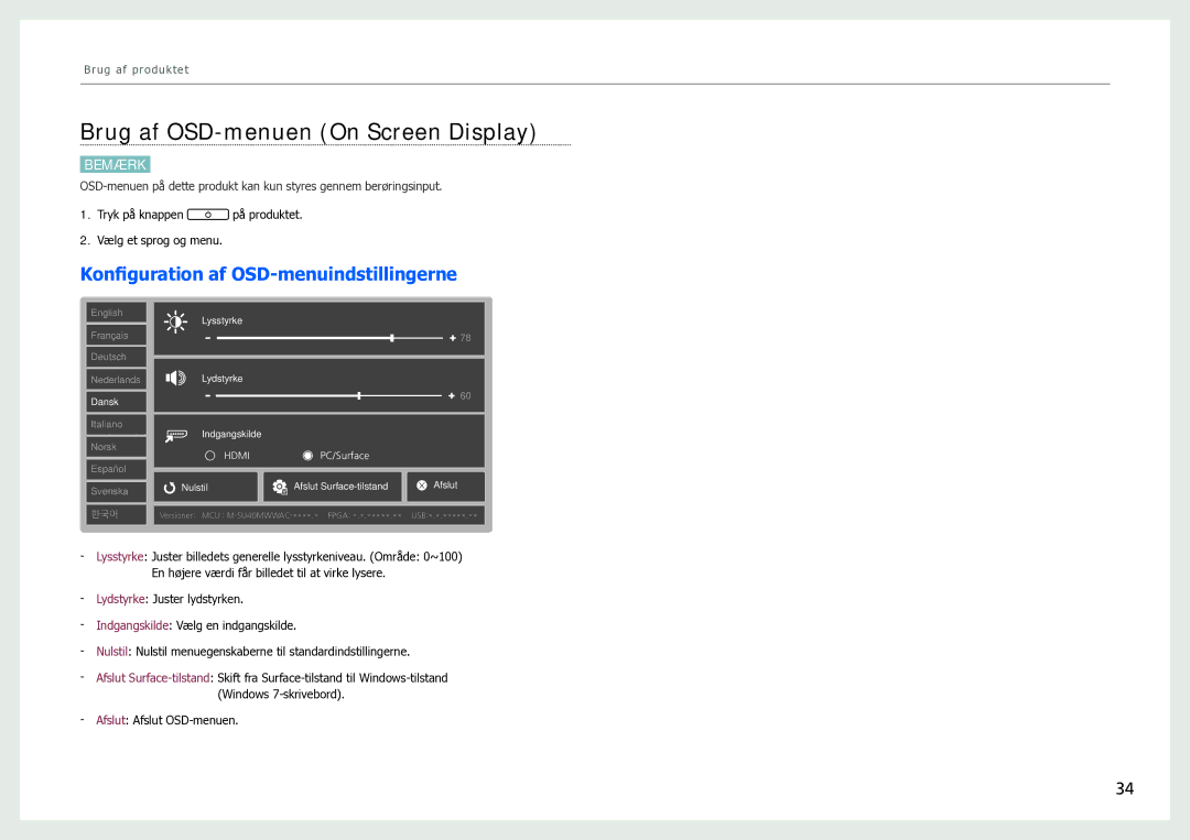 Samsung LH40SFWTGC/EN manual Brug af OSD-menuen On Screen Display, Konfiguration af OSD-menuindstillingerne 