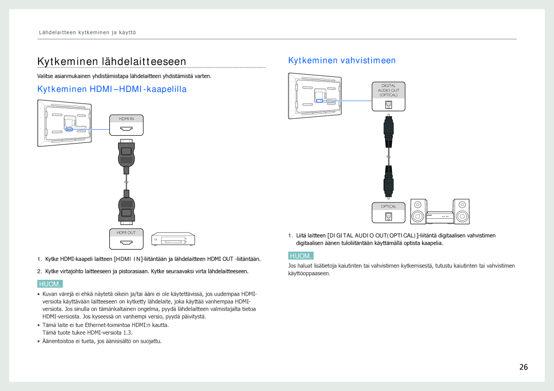 Samsung LH40SFWTGC/EN manual Kytkeminen lähdelaitteeseen, Kytkeminen vahvistimeen 