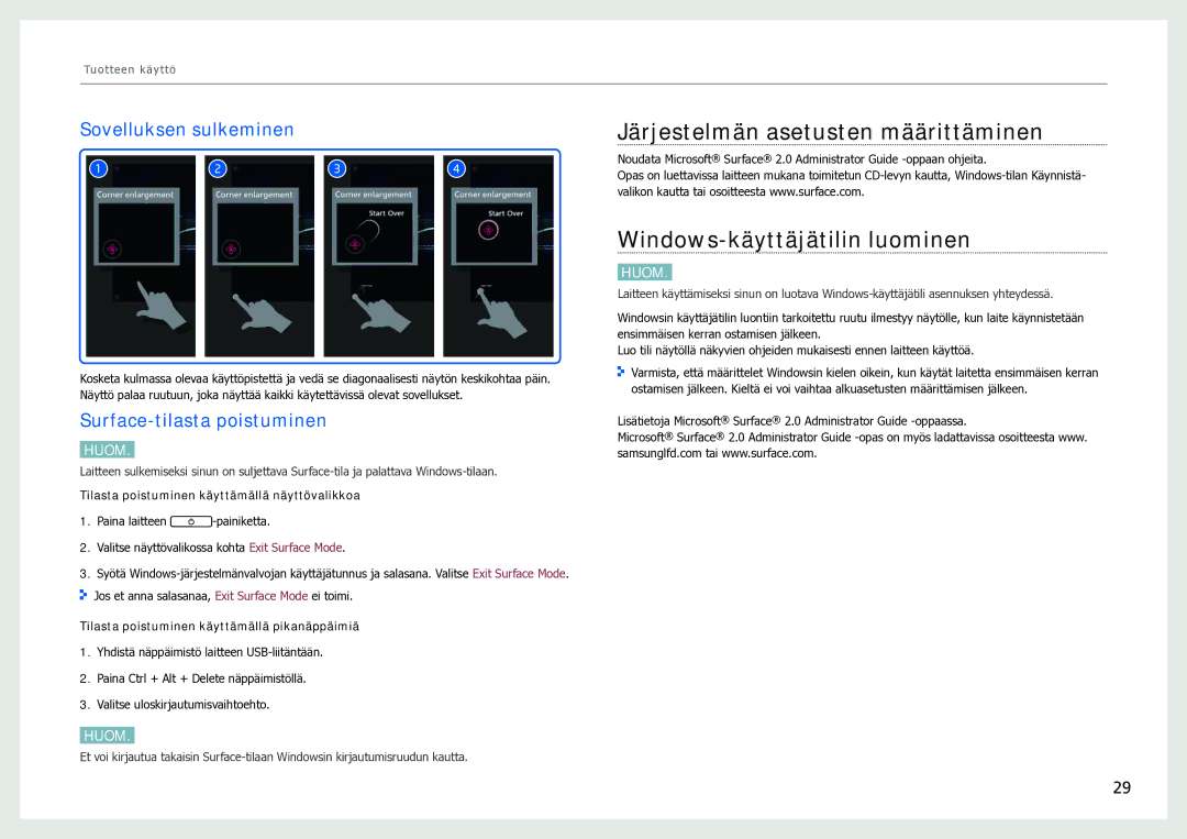 Samsung LH40SFWTGC/EN manual Järjestelmän asetusten määrittäminen, Windows-käyttäjätilin luominen, Sovelluksen sulkeminen 