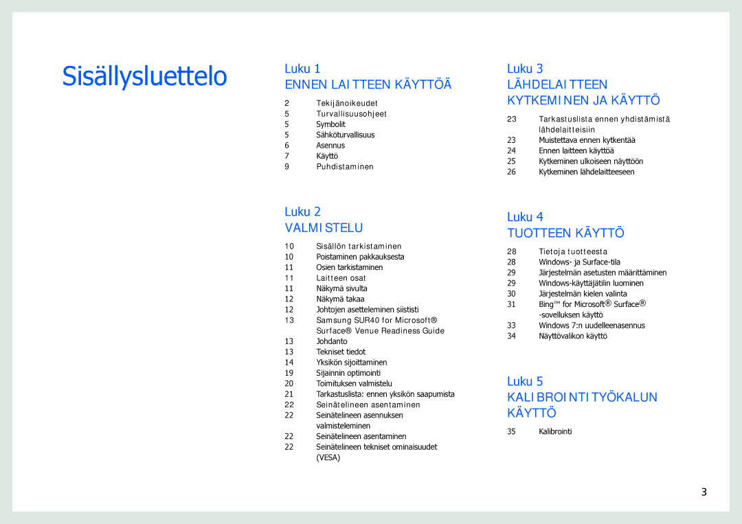 Samsung LH40SFWTGC/EN manual Sisällysluettelo 