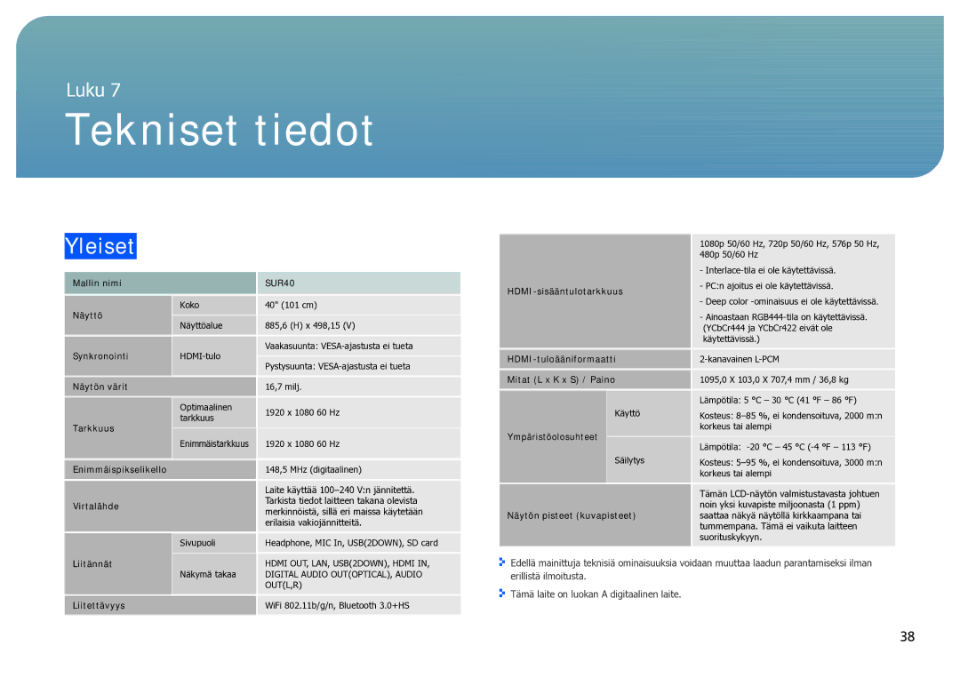 Samsung LH40SFWTGC/EN manual Tekniset tiedot, Yleiset 