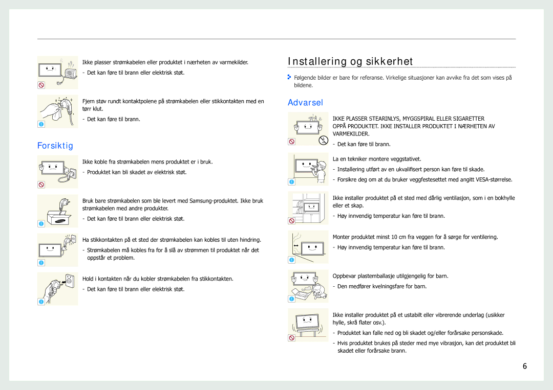 Samsung LH40SFWTGC/EN manual Installering og sikkerhet, Varmekilder 