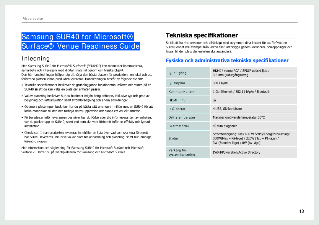 Samsung LH40SFWTGC/EN manual Inledning, Tekniska specifikationer, Fysiska och administrativa tekniska specifikationer 