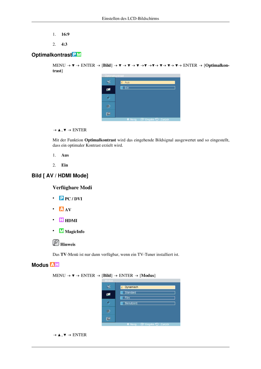 Samsung LH46TCTMBC/EN, LH40TCTMBC/EN manual Optimalkontrast, Bild AV / Hdmi Mode, Modus, Trast, Aus Ein 