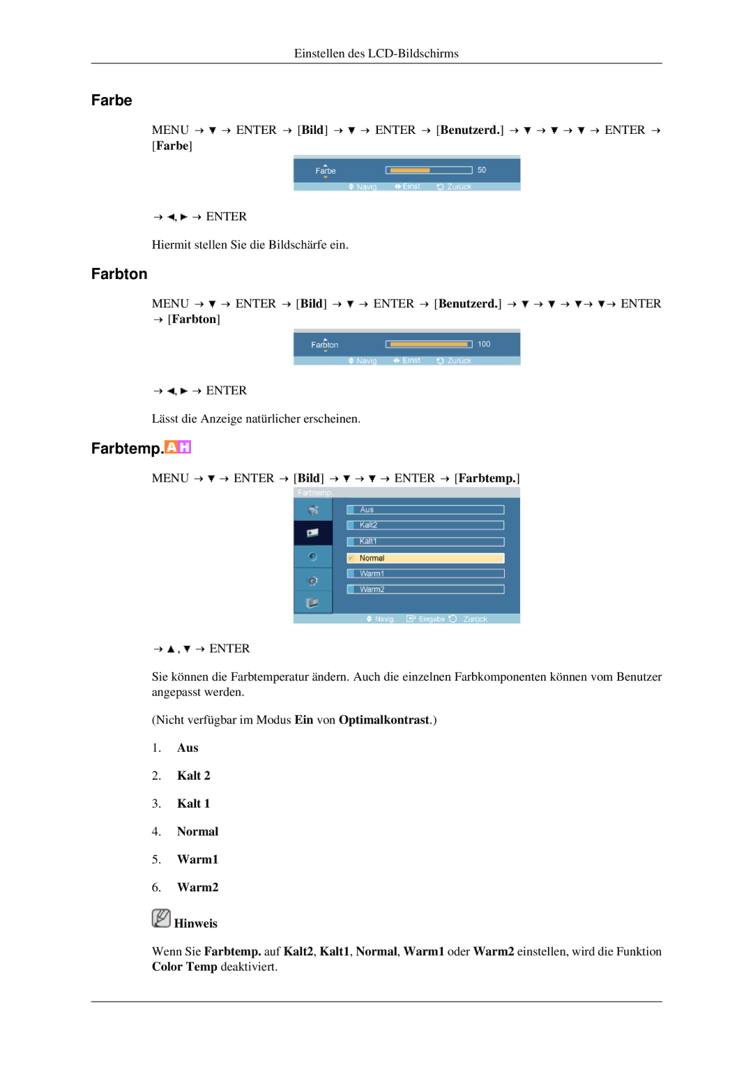 Samsung LH46TCTMBC/EN, LH40TCTMBC/EN manual Farbe, → Farbton, Aus Kalt Normal Warm1 Warm2 Hinweis 