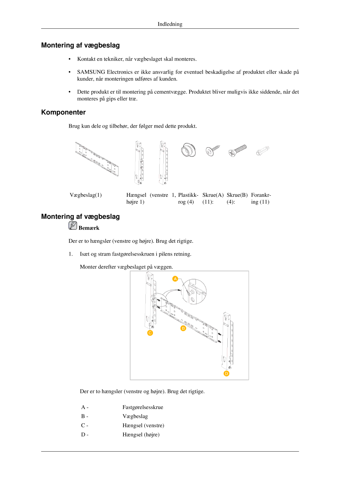 Samsung LH40TCTMBC/EN, LH46TCTMBC/EN manual Montering af vægbeslag 