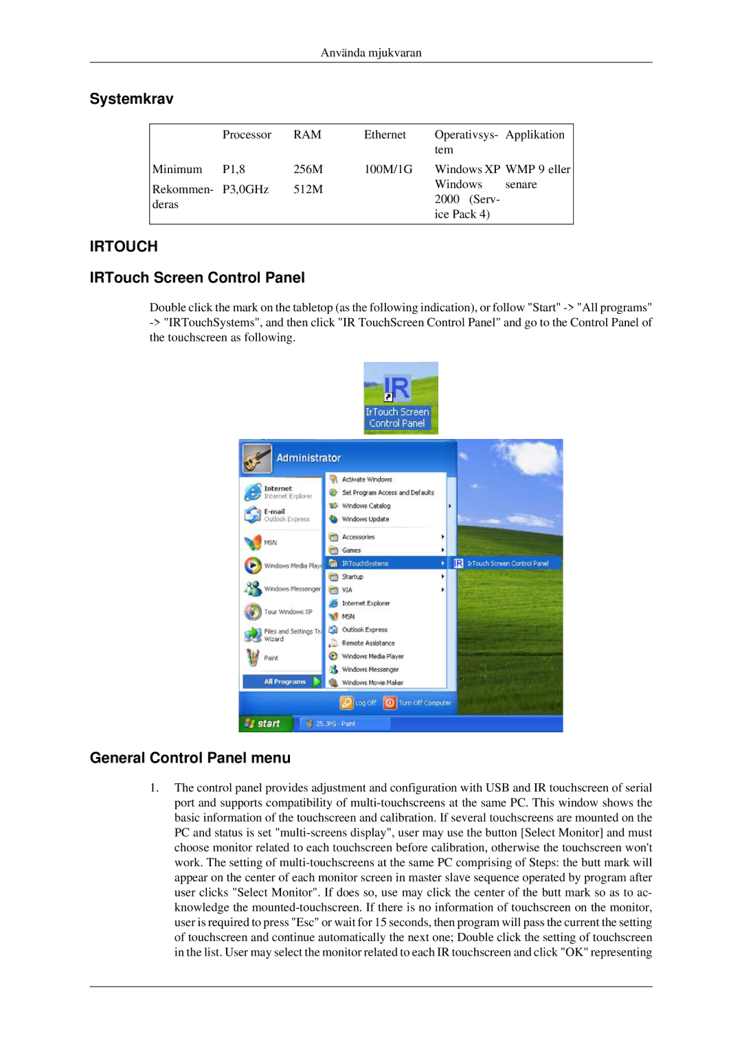 Samsung LH46TCTMBC/EN, LH40TCTMBC/EN manual Systemkrav, IRTouch Screen Control Panel, General Control Panel menu 