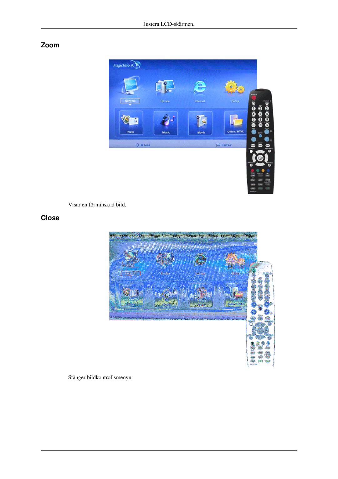 Samsung LH46TCTMBC/EN, LH40TCTMBC/EN manual Zoom, Close 