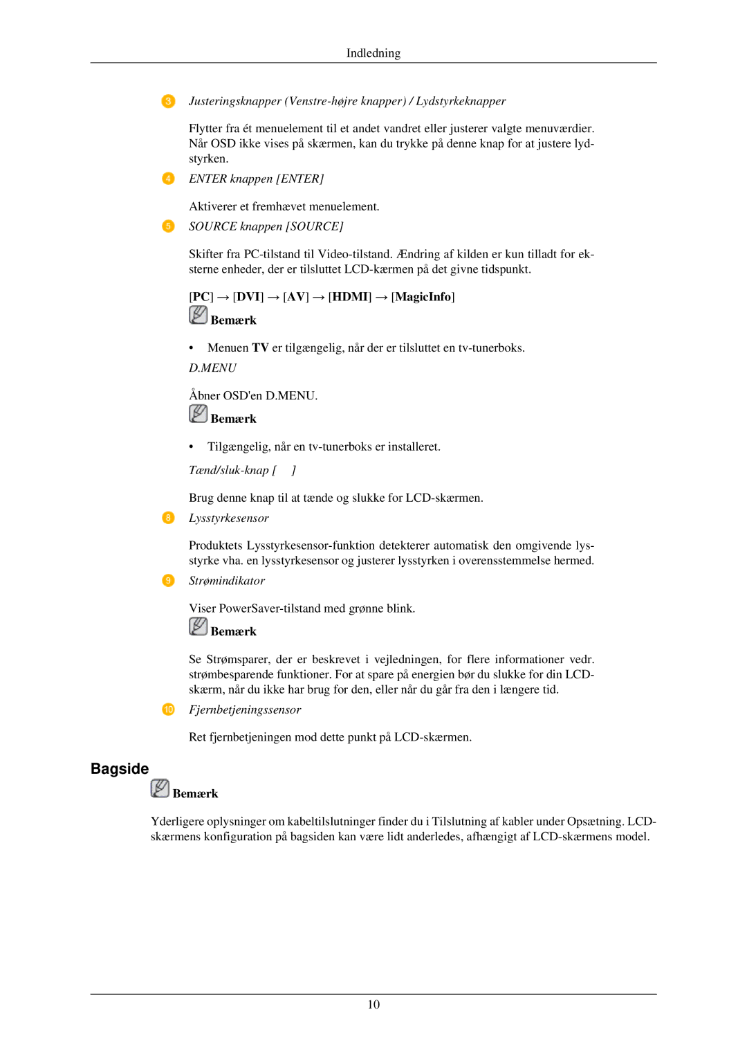 Samsung LH46TCUMBC/EN, LH40TCUMBG/EN, LH40TCQMBG/EN, LH46TCUMBG/EN manual Bagside, PC → DVI → AV → Hdmi → MagicInfo Bemærk 