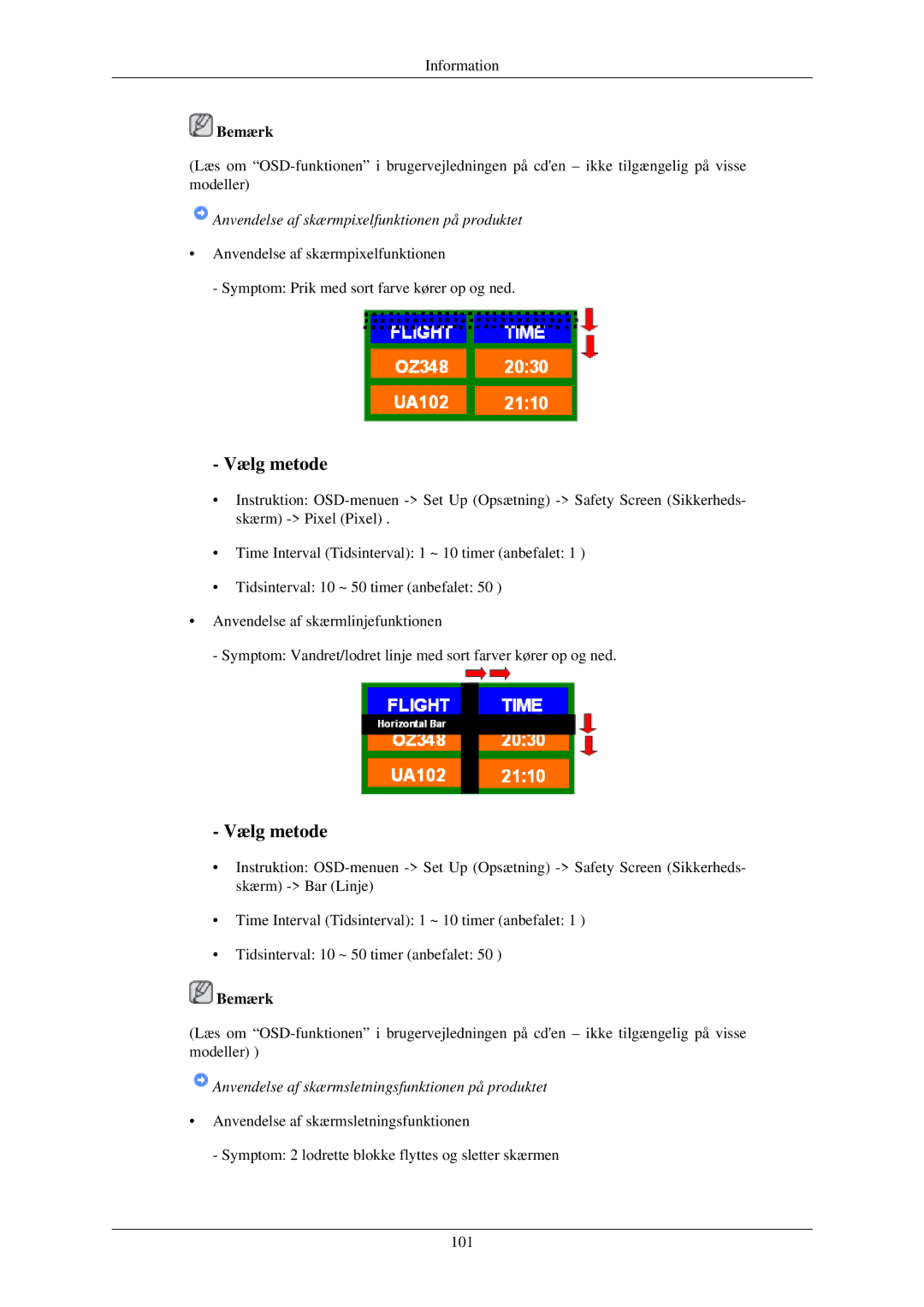 Samsung LH46TCUMBC/EN, LH40TCUMBG/EN, LH40TCQMBG/EN, LH46TCUMBG/EN manual Anvendelse af skærmpixelfunktionen på produktet 