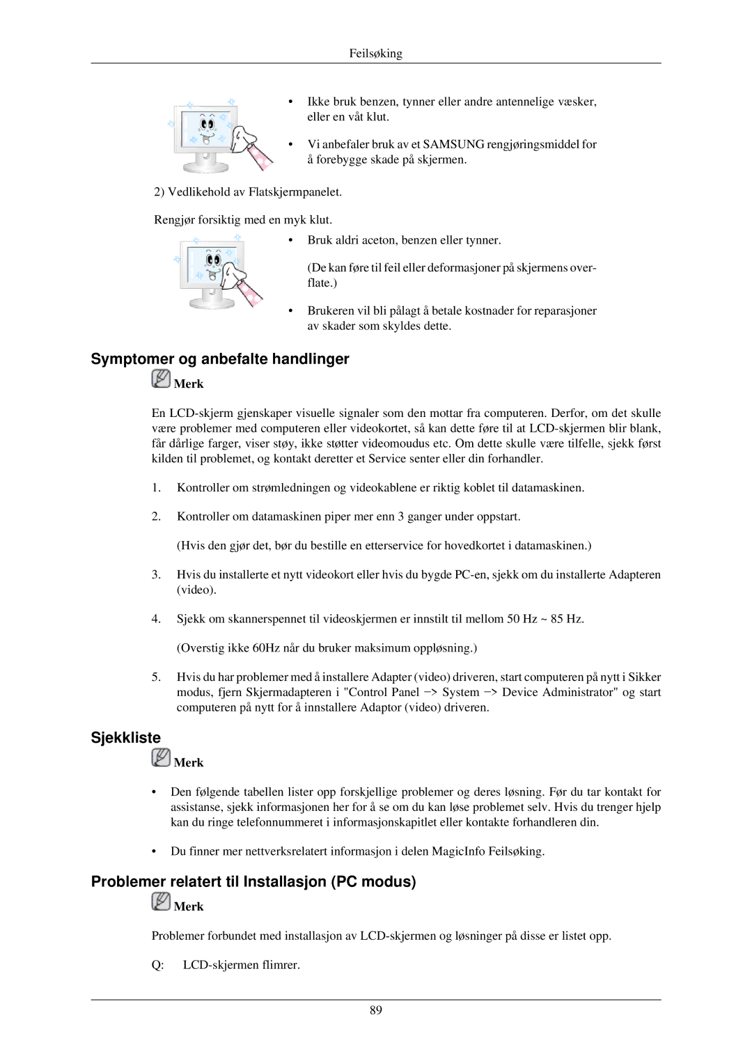 Samsung LH40TCUMBC/EN manual Symptomer og anbefalte handlinger, Sjekkliste, Problemer relatert til Installasjon PC modus 