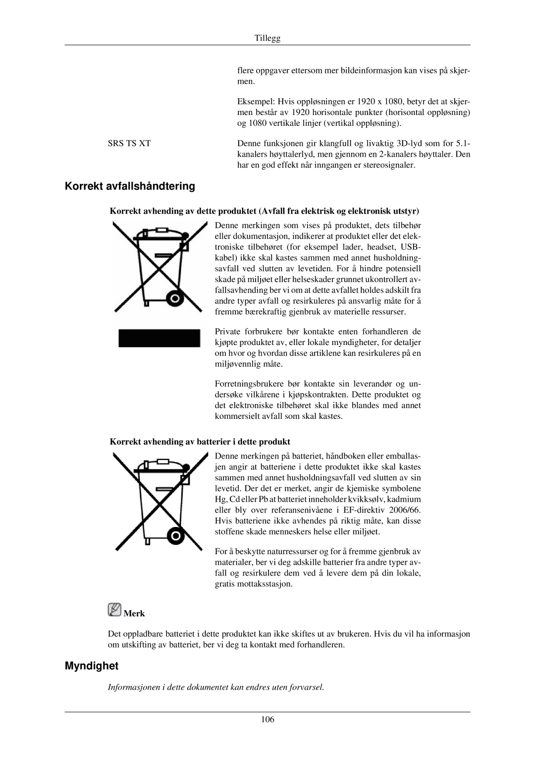 Samsung LH46TCUMBC/EN, LH40TCUMBG/EN Korrekt avfallshåndtering, Myndighet, Korrekt avhending av batterier i dette produkt 