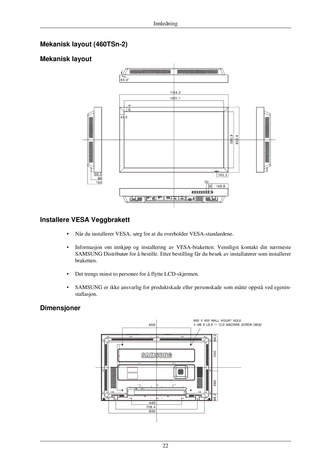 Samsung LH46TCUMBG/EN, LH40TCUMBG/EN, LH46TCUMBC/EN manual Mekanisk layout 460TSn-2 Installere Vesa Veggbrakett, Dimensjoner 