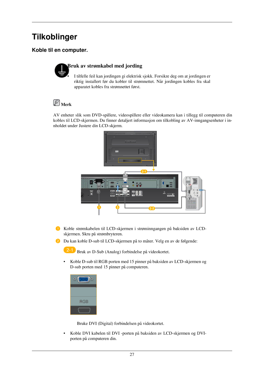 Samsung LH46TCUMBG/EN, LH40TCUMBG/EN, LH46TCUMBC/EN, LH40TCQMBG/EN, LH40TCUMBC/EN manual Tilkoblinger, Koble til en computer 