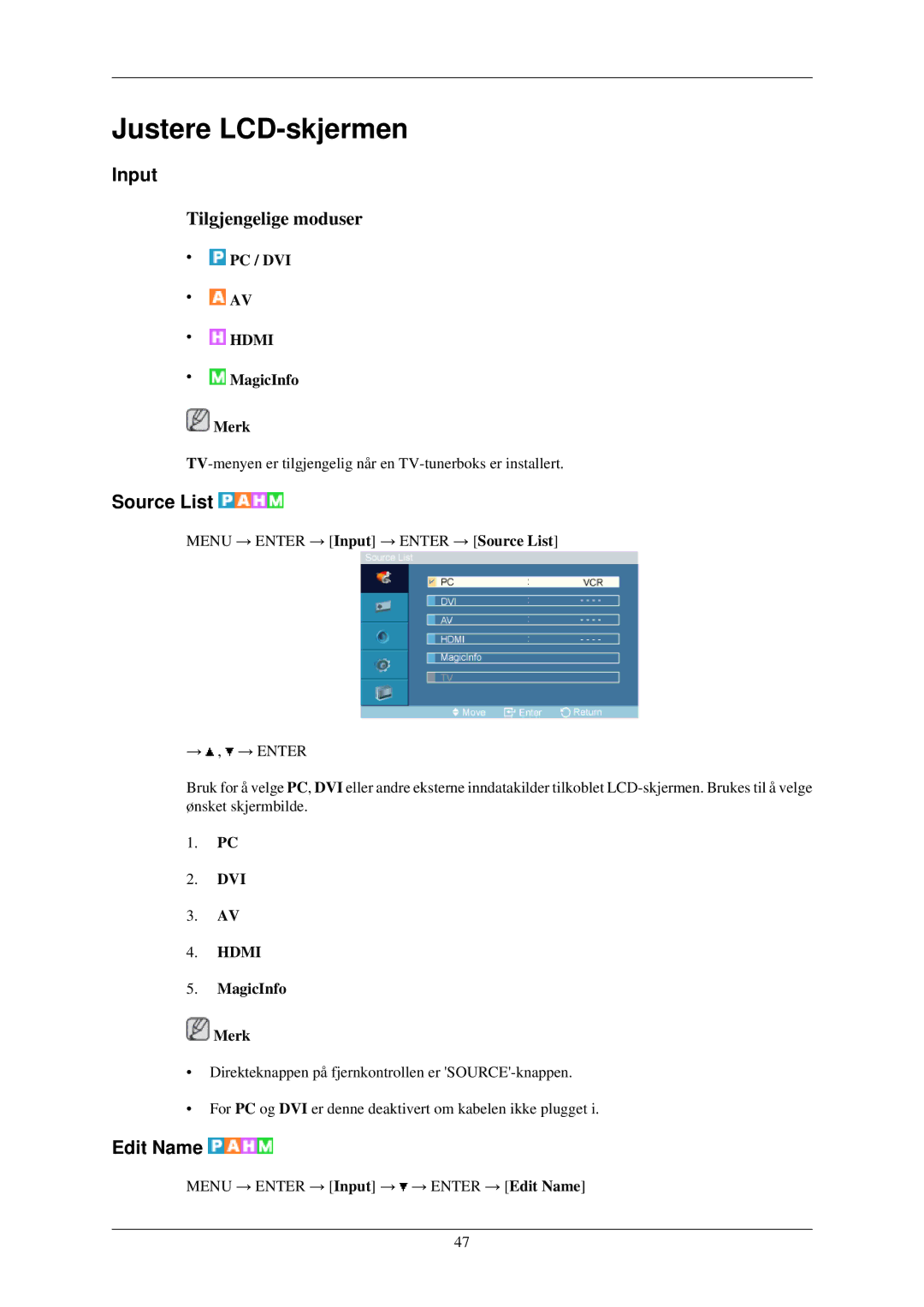 Samsung LH40TCQMBG/EN, LH40TCUMBG/EN, LH46TCUMBC/EN, LH46TCUMBG/EN, LH40TCUMBC/EN manual Input, Source List, Edit Name 