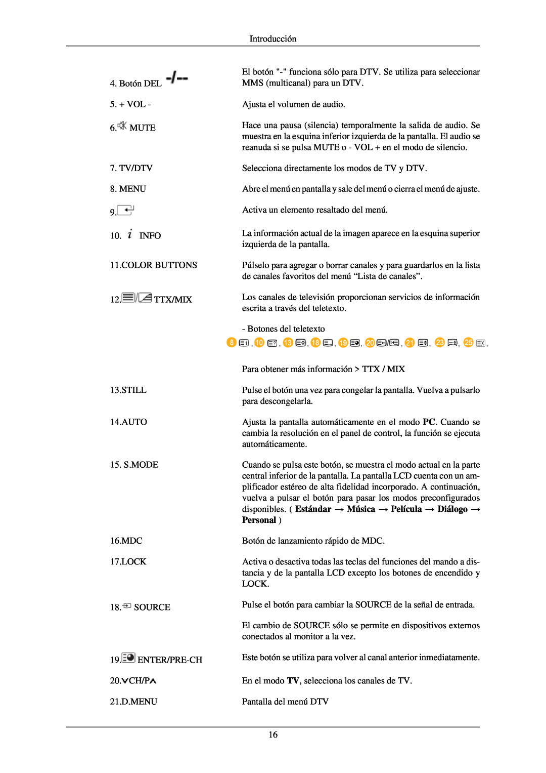 Samsung LH40TCQMBG/EN, LH40TCUMBG/EN, LH46TCUMBC/EN manual disponibles. Estándar → Música → Película → Diálogo →, Personal 