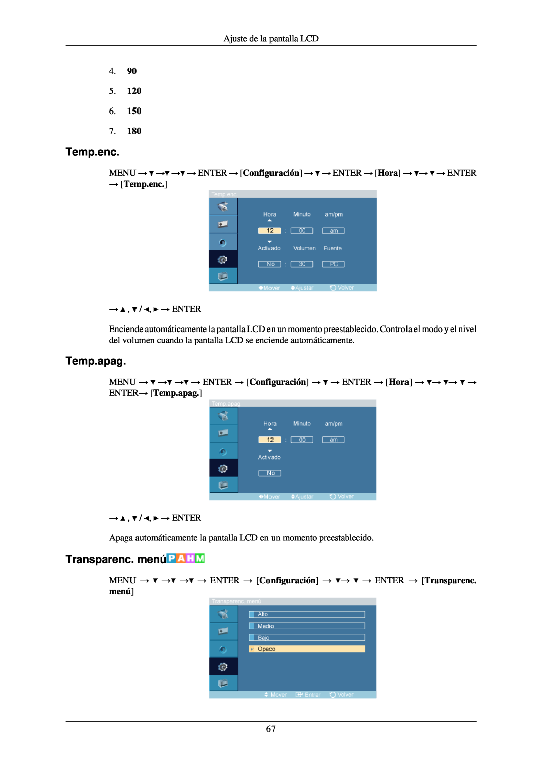 Samsung LH40TCQMBG/EN, LH40TCUMBG/EN, LH46TCUMBC/EN, LH46TCUMBG/EN manual Temp.apag, Transparenc. menú, → Temp.enc 