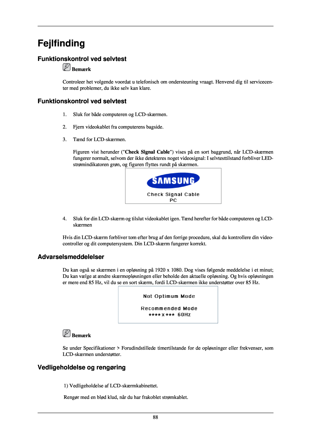 Samsung LH46TCUMBG/EN manual Fejlfinding, Funktionskontrol ved selvtest, Advarselsmeddelelser, Vedligeholdelse og rengøring 