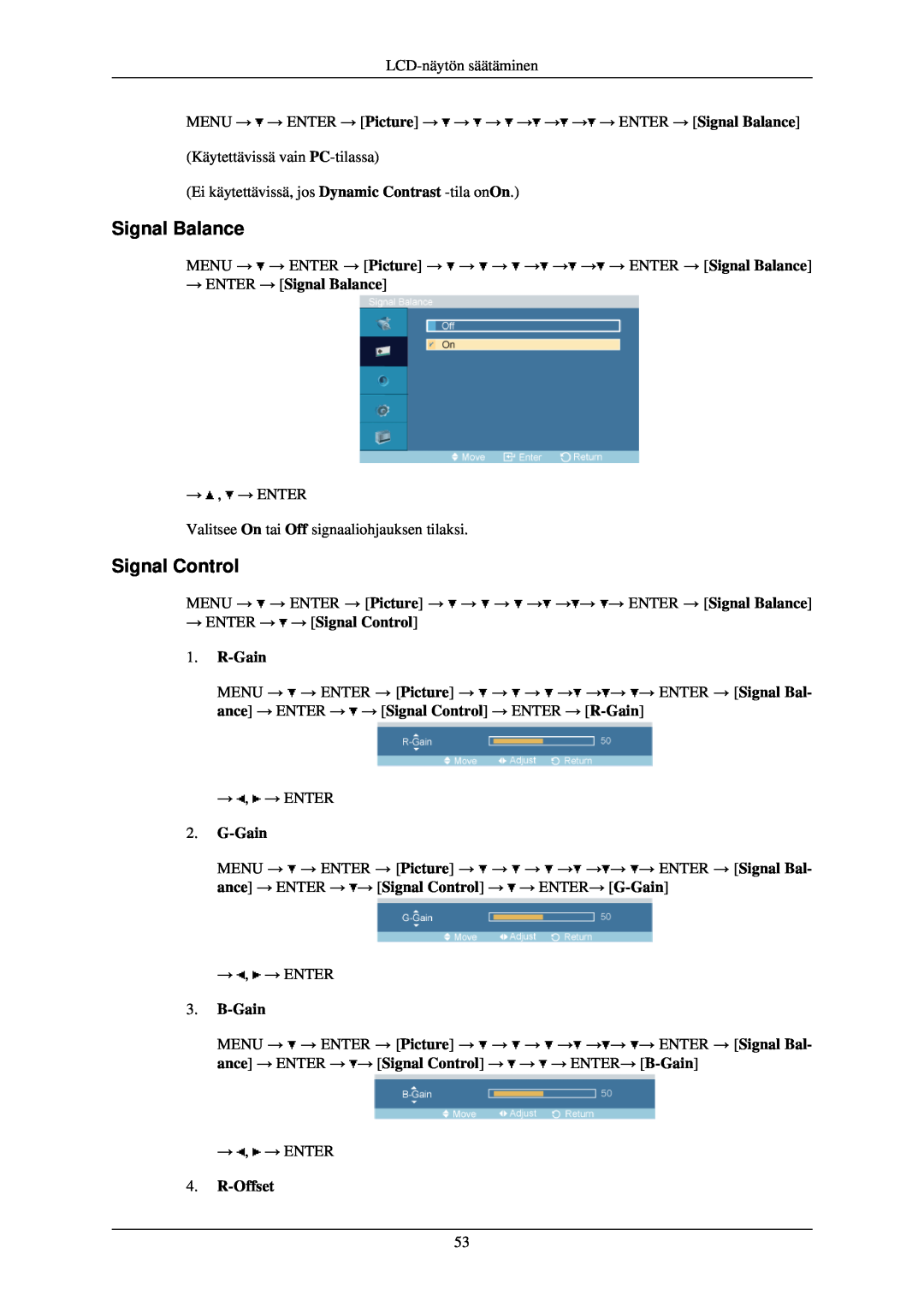 Samsung LH40TCQMBG/EN manual → ENTER → Signal Balance, → ENTER → → Signal Control 1. R-Gain, G-Gain, B-Gain, R-Offset 