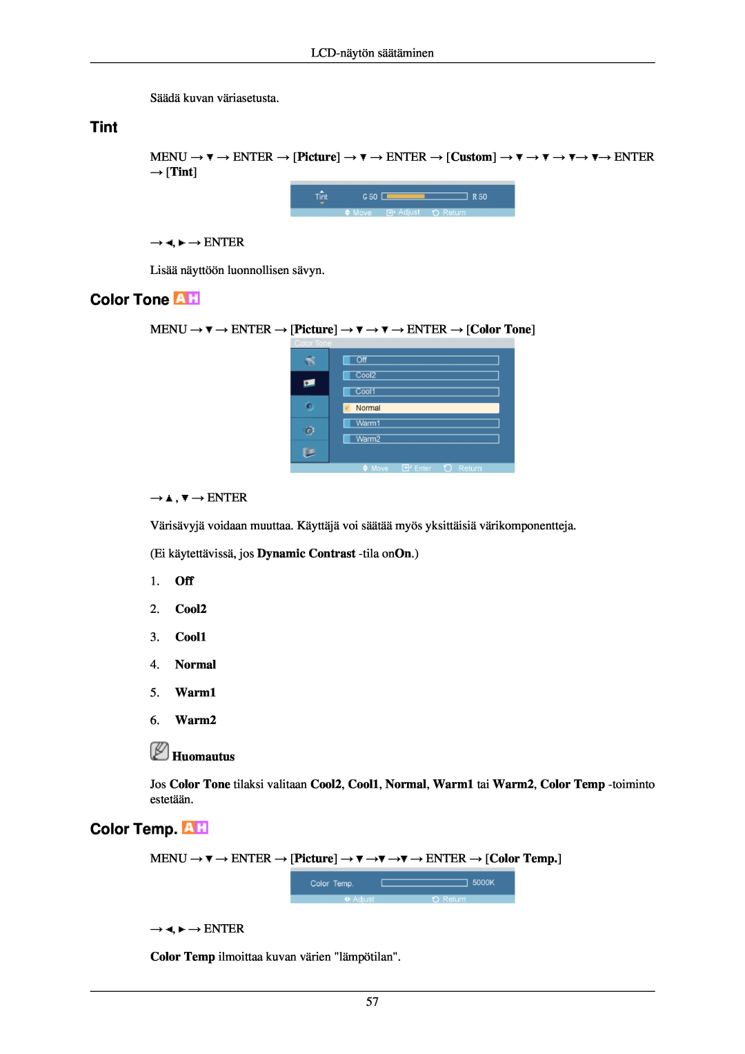 Samsung LH46TCUMBC/EN → Tint, Off 2. Cool2 3. Cool1 4. Normal 5. Warm1 6. Warm2 Huomautus, Color Tone, Color Temp 