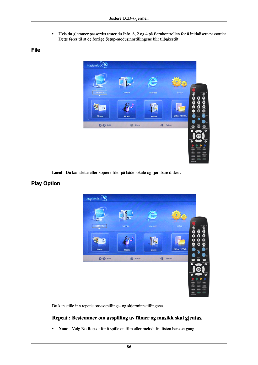 Samsung LH46TCUMBC/EN, LH40TCUMBG/EN File, Play Option, Repeat Bestemmer om avspilling av filmer og musikk skal gjentas 