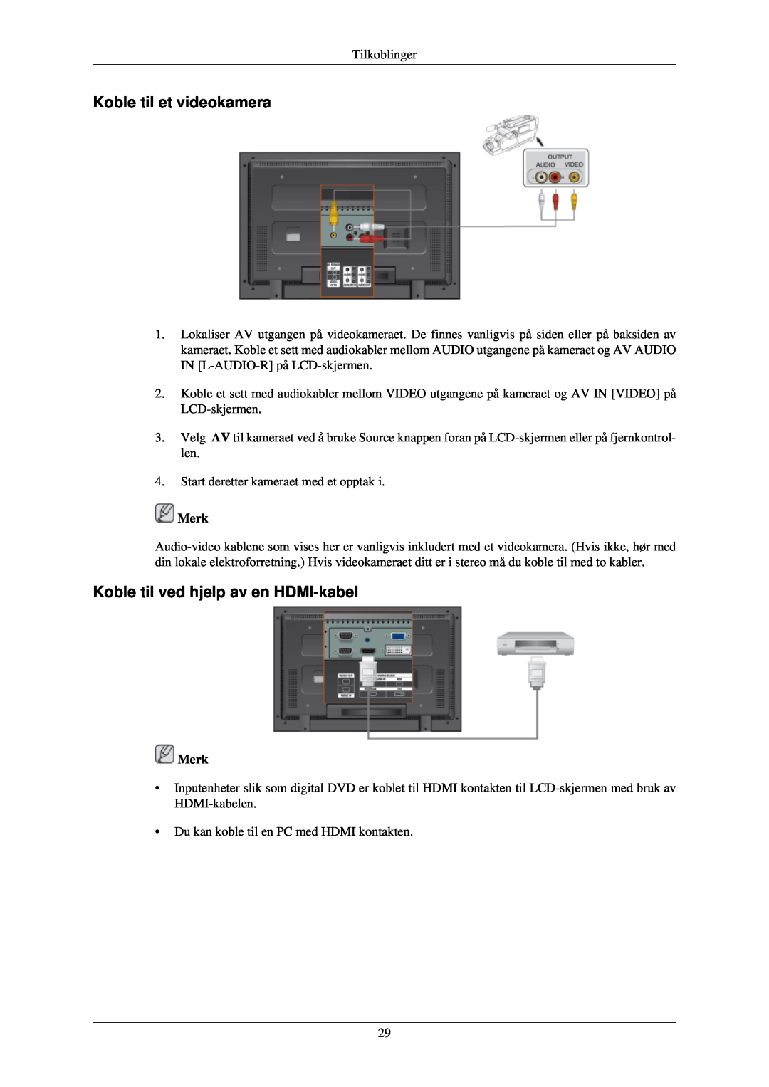 Samsung LH40TCUMBG/EN, LH46TCUMBC/EN, LH40TCQMBG/EN Koble til et videokamera, Koble til ved hjelp av en HDMI-kabel, Merk 