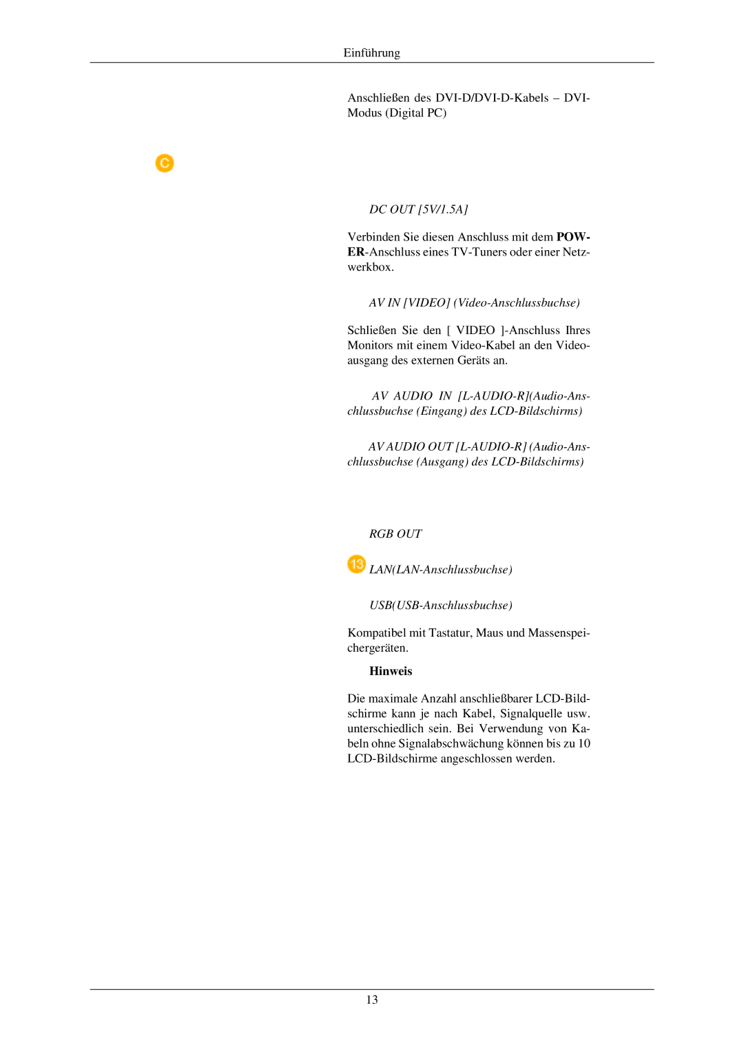 Samsung LH46TCUMBG/EN, LH40TCUMBG/EN, LH46TCUMBC/EN manual DC OUT 5V/1.5A, AV in Video Video-Anschlussbuchse, Rgb Out 