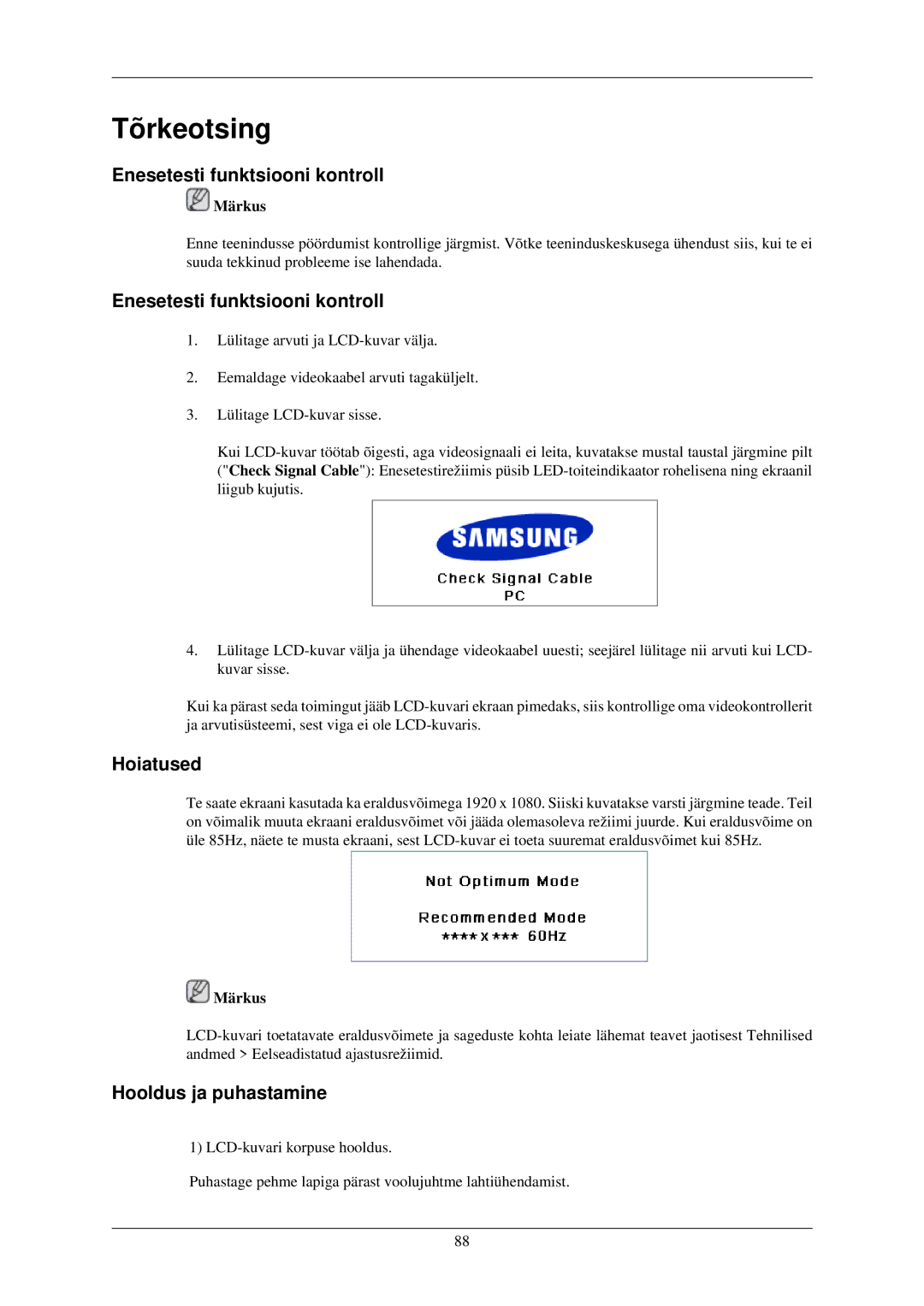 Samsung LH40TCUMBG/EN manual Enesetesti funktsiooni kontroll, Hoiatused, Hooldus ja puhastamine 