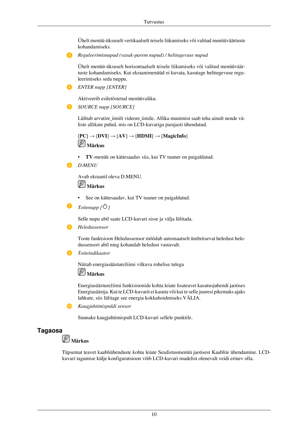 Samsung LH40TCUMBG/EN manual Tagaosa, PC → DVI → AV → Hdmi → MagicInfo Märkus 