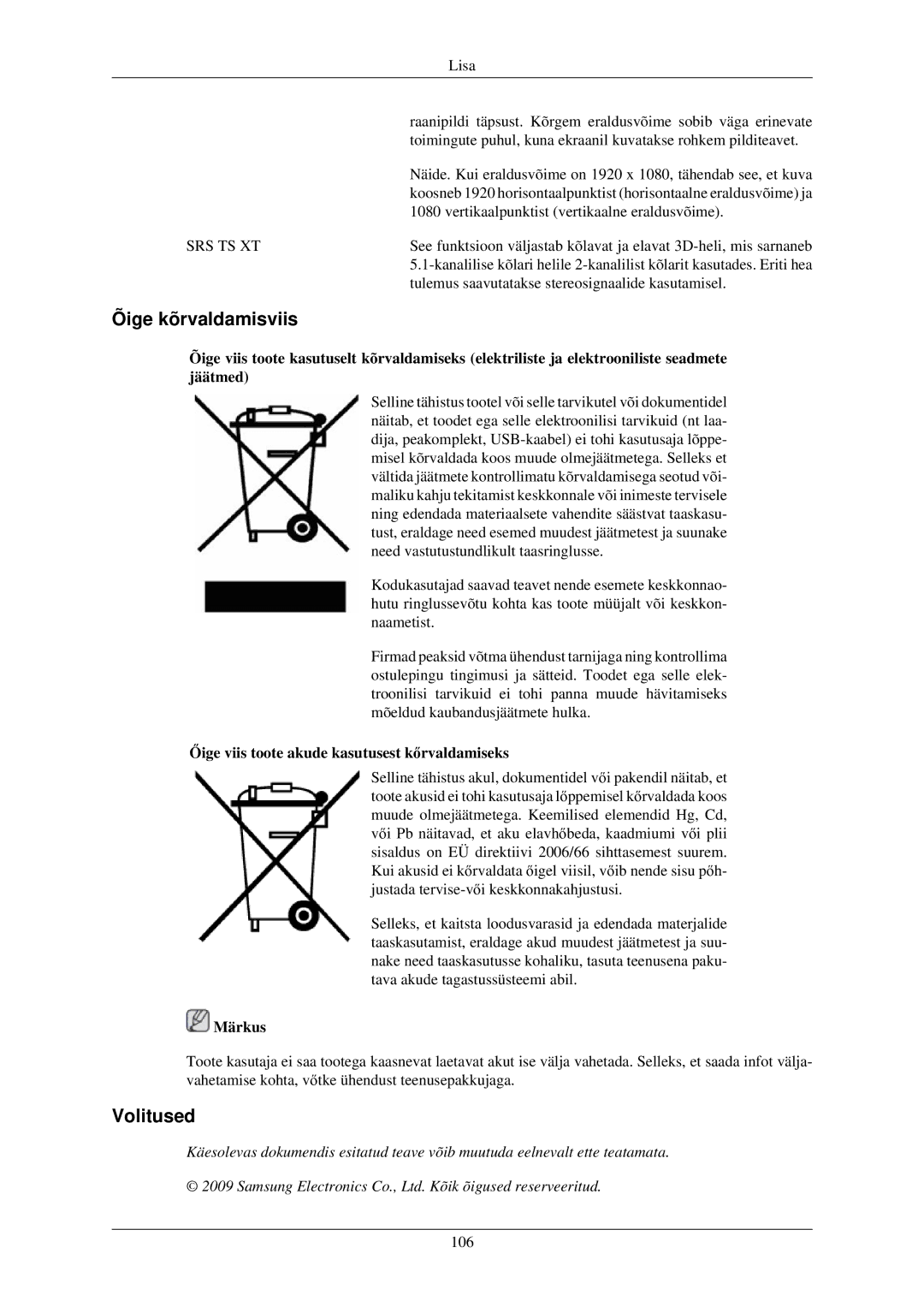 Samsung LH40TCUMBG/EN manual Õige kõrvaldamisviis, Volitused, Őige viis toote akude kasutusest kőrvaldamiseks 